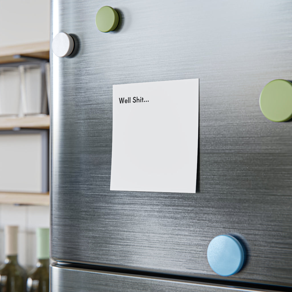 Post-it® Note Pad — "Well Shit..." Funny Desk Notepad