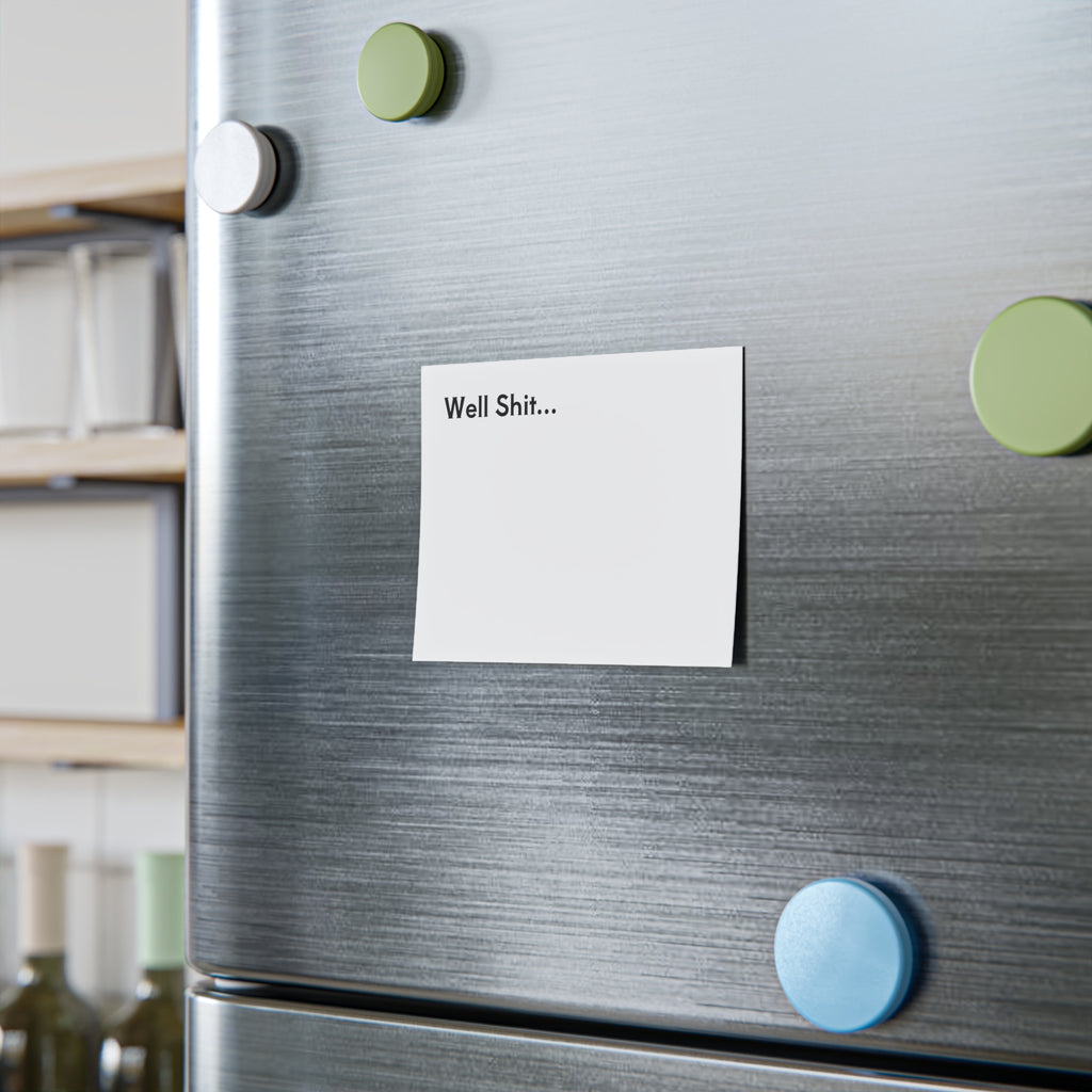 Post-it® Note Pad — "Well Shit..." Funny Desk Notepad