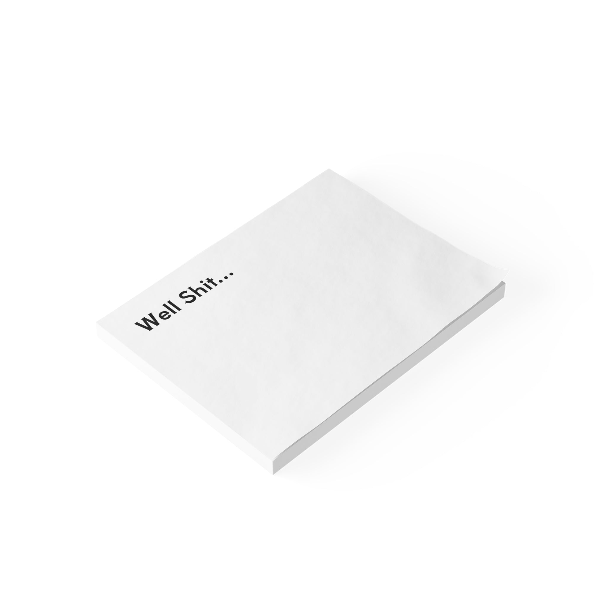 Post-it® Note Pad — "Well Shit..." Funny Desk Notepad