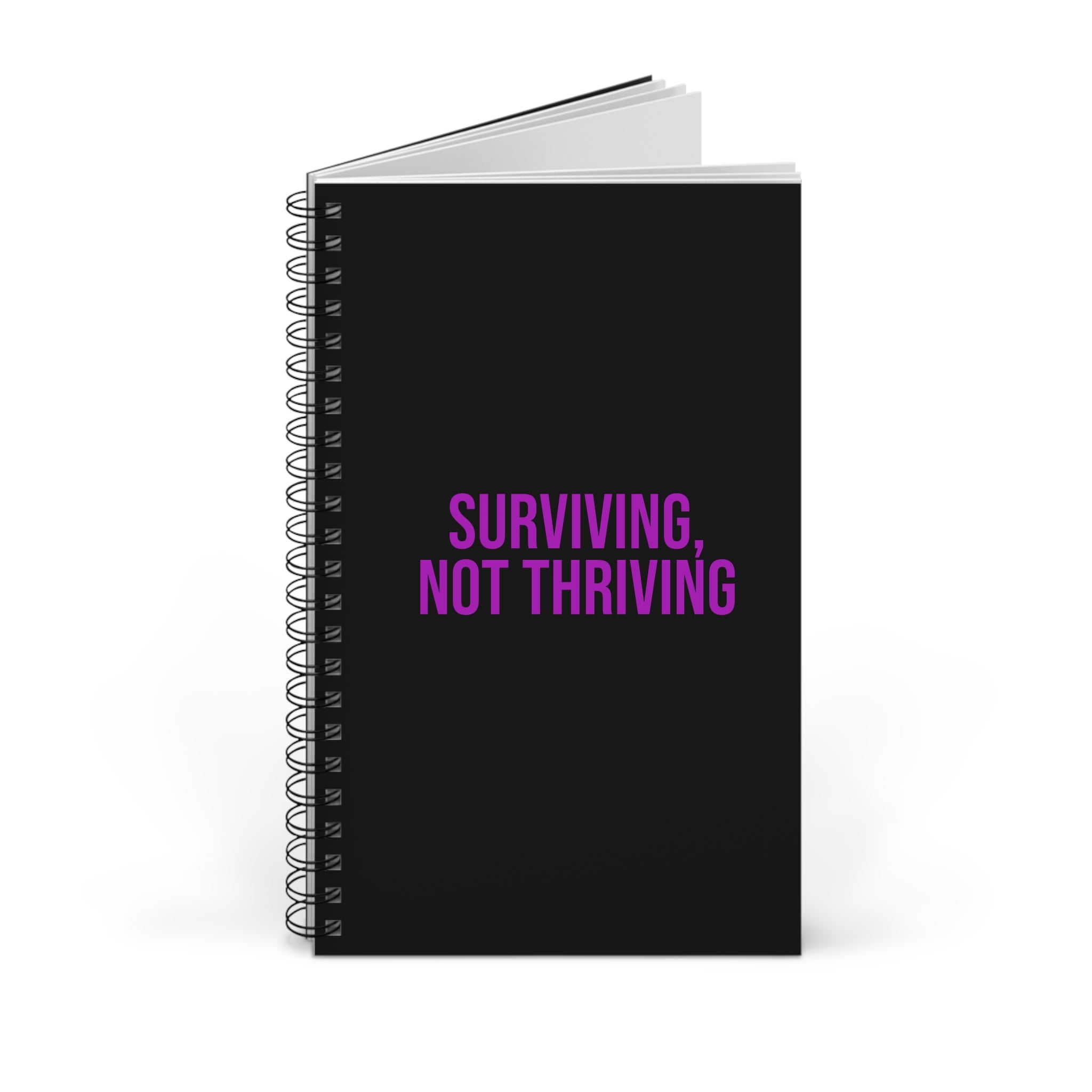 Surviving, Not Thriving Spiral Journal — Black Notebook for Mental Health & Self-Care