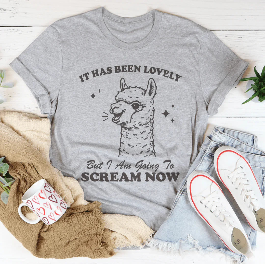 It Has Been Lovely Tee
